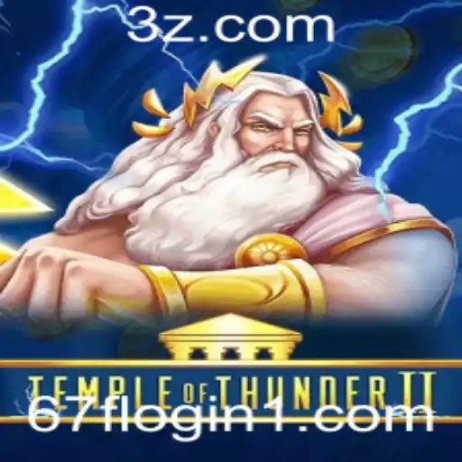 Explorando a Aventura de 'TempleofThunderII' com a Nova Funcionalidade '67f Login'